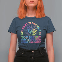 My Dart Technique Is Top Secret T Shirt For Women Vintage Tie Dye Dart Lover - Wonder Print Shop