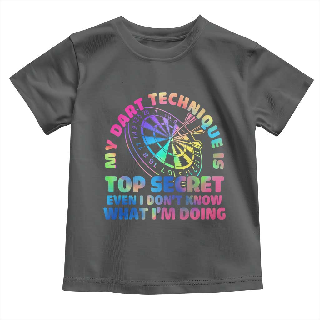 My Dart Technique Is Top Secret Toddler T Shirt Vintage Tie Dye Dart Lover - Wonder Print Shop