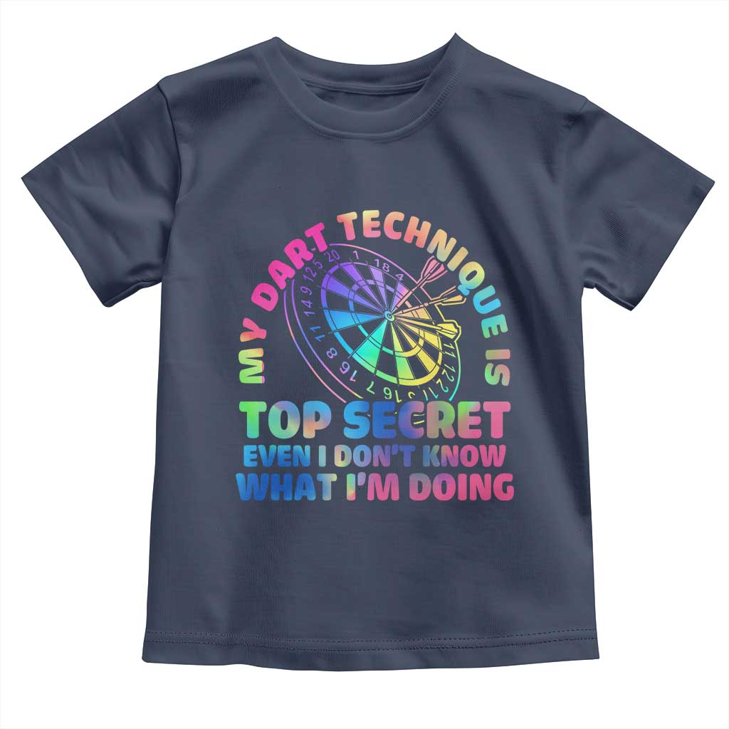My Dart Technique Is Top Secret Toddler T Shirt Vintage Tie Dye Dart Lover - Wonder Print Shop