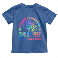 My Dart Technique Is Top Secret Toddler T Shirt Vintage Tie Dye Dart Lover - Wonder Print Shop