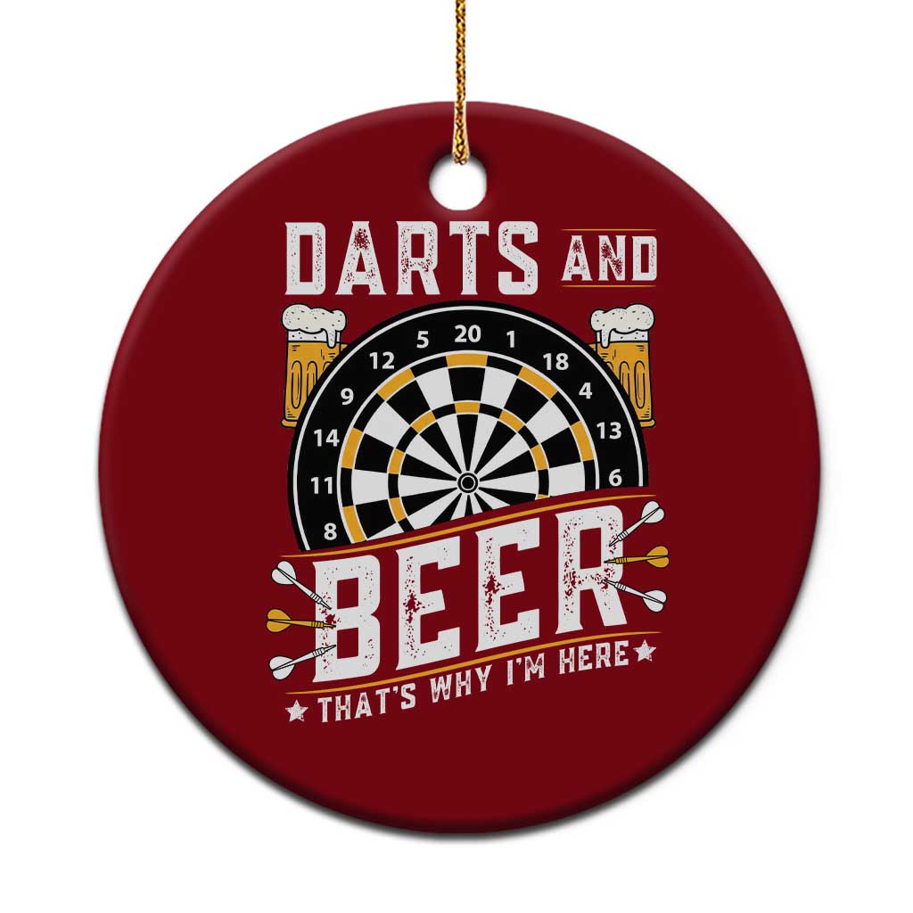 Darts And Beer That Is Why I Am Here Ceramic Ornament Funny Pub Game Darts Lover Gift - Wonder Print Shop