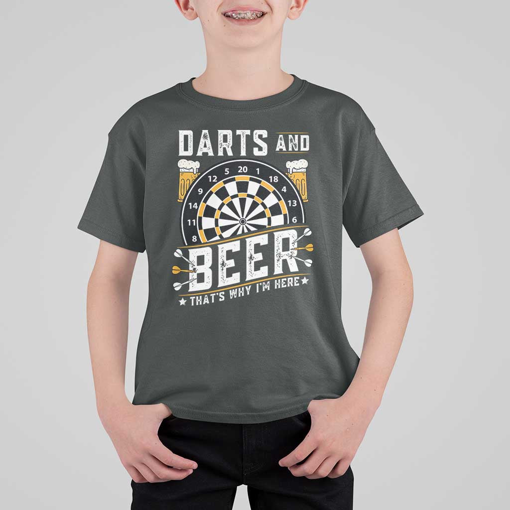Darts And Beer That Is Why I Am Here T Shirt For Kid Funny Pub Game Darts Lover Gift - Wonder Print Shop
