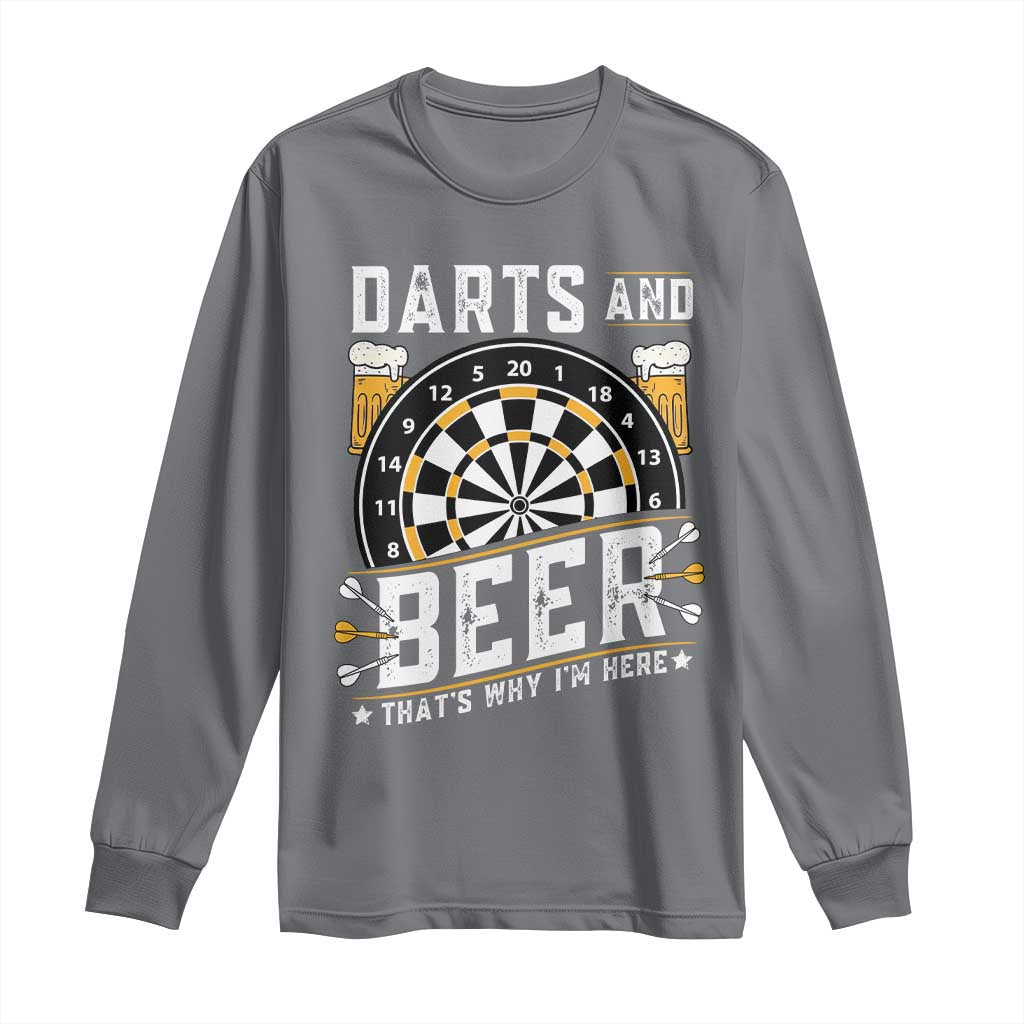 Darts And Beer That Is Why I Am Here Long Sleeve Shirt Funny Pub Game Darts Lover Gift - Wonder Print Shop