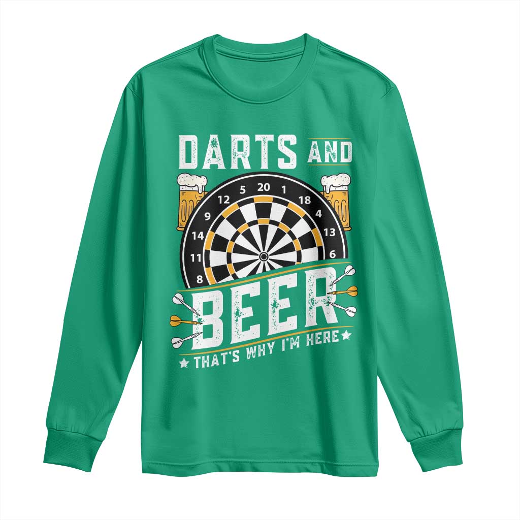 Darts And Beer That Is Why I Am Here Long Sleeve Shirt Funny Pub Game Darts Lover Gift - Wonder Print Shop