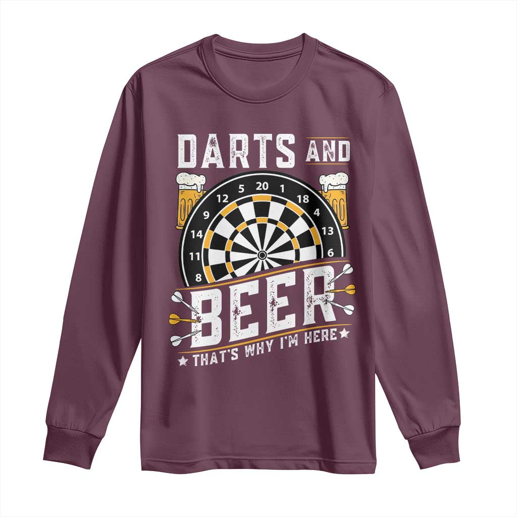 Darts And Beer That Is Why I Am Here Long Sleeve Shirt Funny Pub Game Darts Lover Gift - Wonder Print Shop