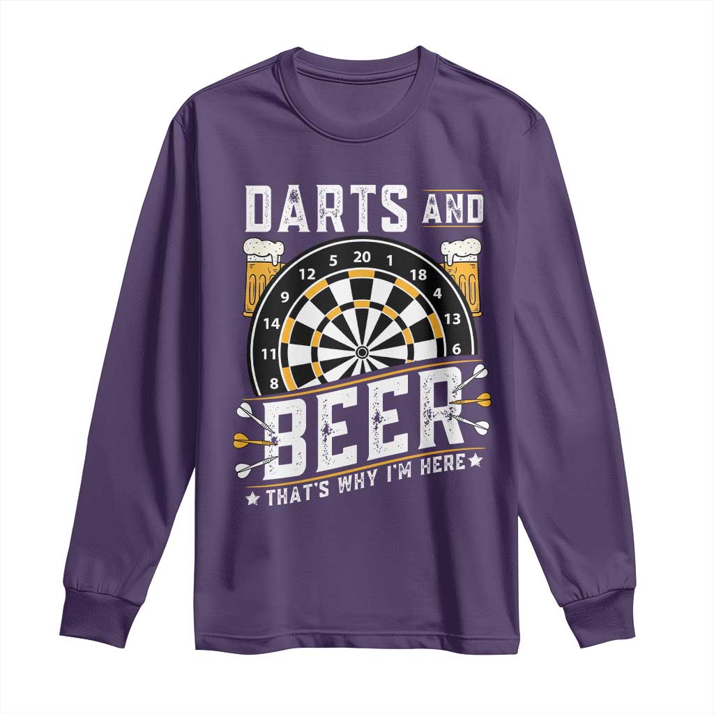 Darts And Beer That Is Why I Am Here Long Sleeve Shirt Funny Pub Game Darts Lover Gift - Wonder Print Shop
