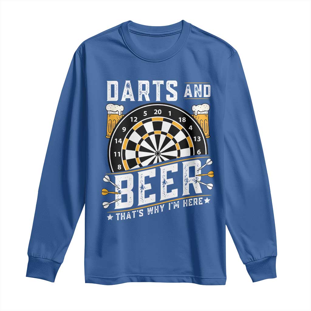 Darts And Beer That Is Why I Am Here Long Sleeve Shirt Funny Pub Game Darts Lover Gift - Wonder Print Shop