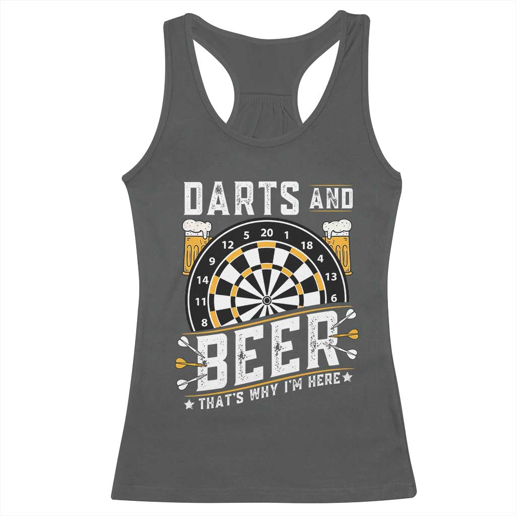 Darts And Beer That Is Why I Am Here Racerback Tank Top Funny Pub Game Darts Lover Gift - Wonder Print Shop