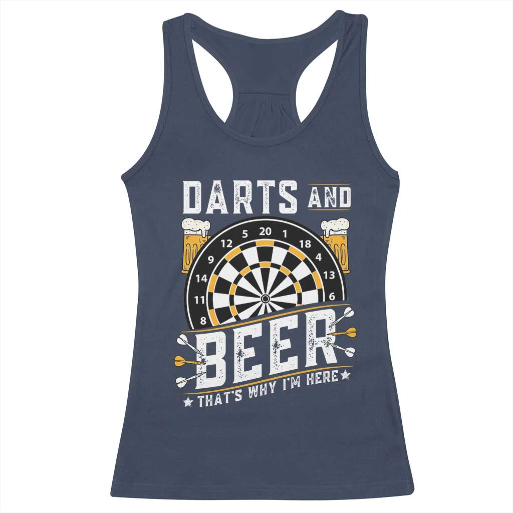 Darts And Beer That Is Why I Am Here Racerback Tank Top Funny Pub Game Darts Lover Gift - Wonder Print Shop