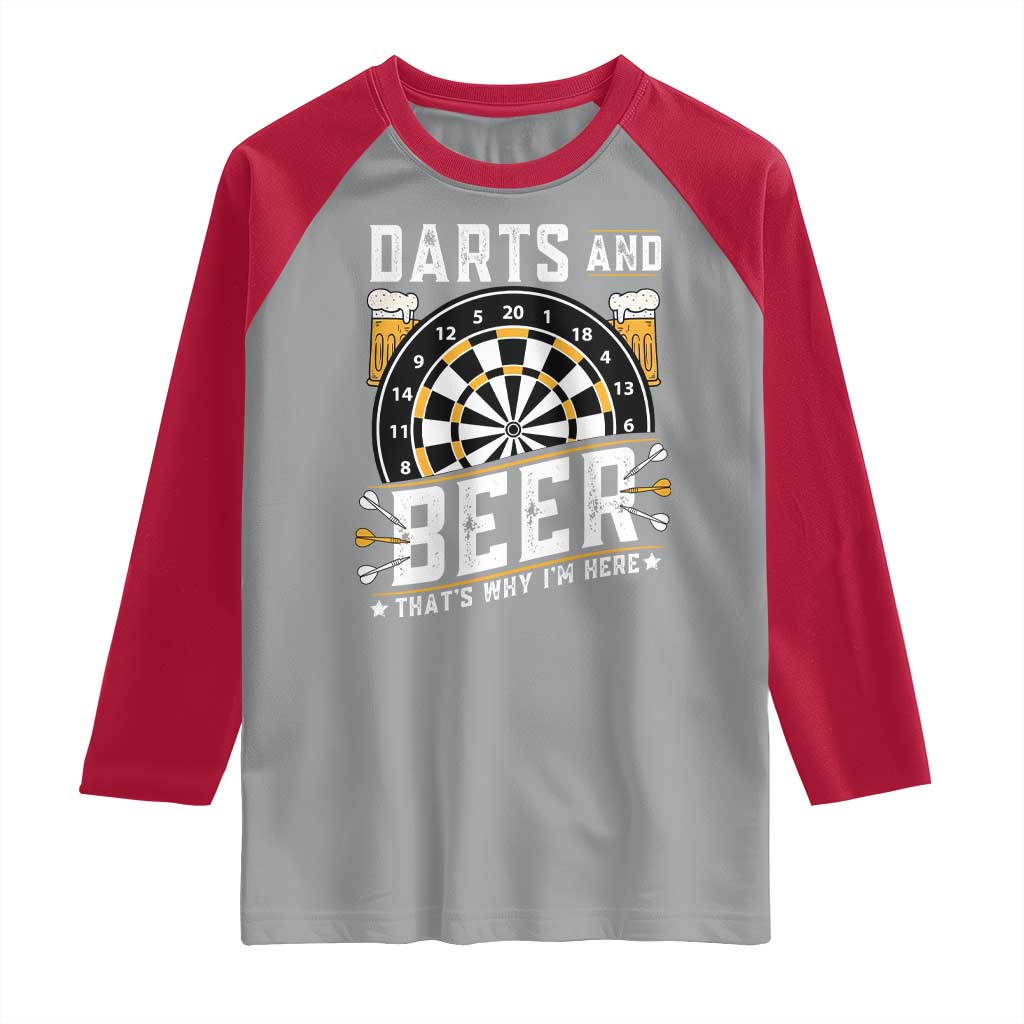 Darts And Beer That Is Why I Am Here Raglan Shirt Funny Pub Game Darts Lover Gift - Wonder Print Shop