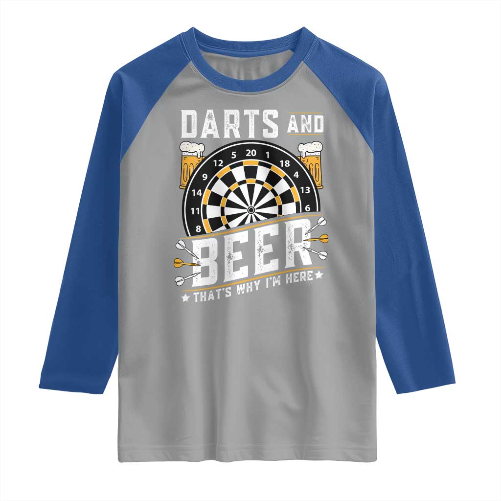 Darts And Beer That Is Why I Am Here Raglan Shirt Funny Pub Game Darts Lover Gift - Wonder Print Shop