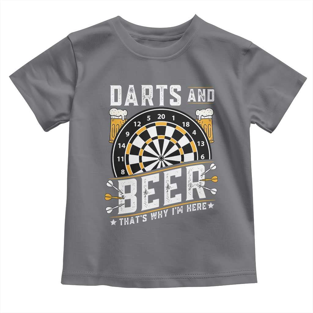 Darts And Beer That Is Why I Am Here Toddler T Shirt Funny Pub Game Darts Lover Gift - Wonder Print Shop