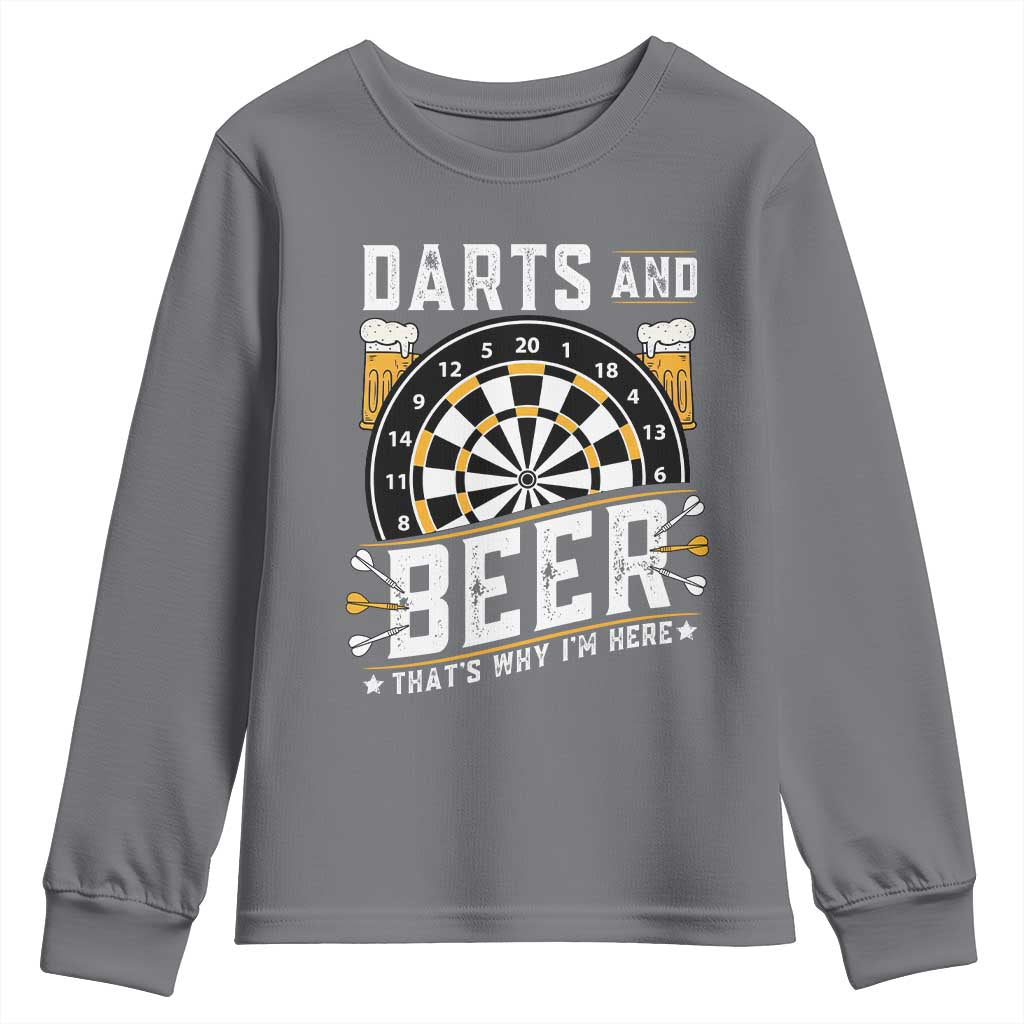 Darts And Beer That Is Why I Am Here Youth Sweatshirt Funny Pub Game Darts Lover Gift - Wonder Print Shop