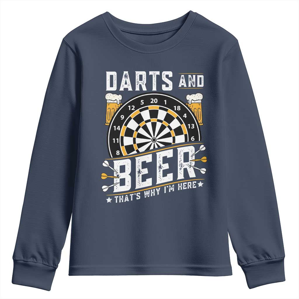 Darts And Beer That Is Why I Am Here Youth Sweatshirt Funny Pub Game Darts Lover Gift - Wonder Print Shop