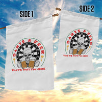 Funny Skeleton Darts Player Beer Lover Garden Flag That Is Why I Am Here - Wonder Print Shop