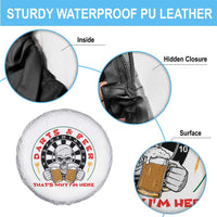 Funny Skeleton Darts Player Beer Lover Spare Tire Cover That Is Why I Am Here - Wonder Print Shop