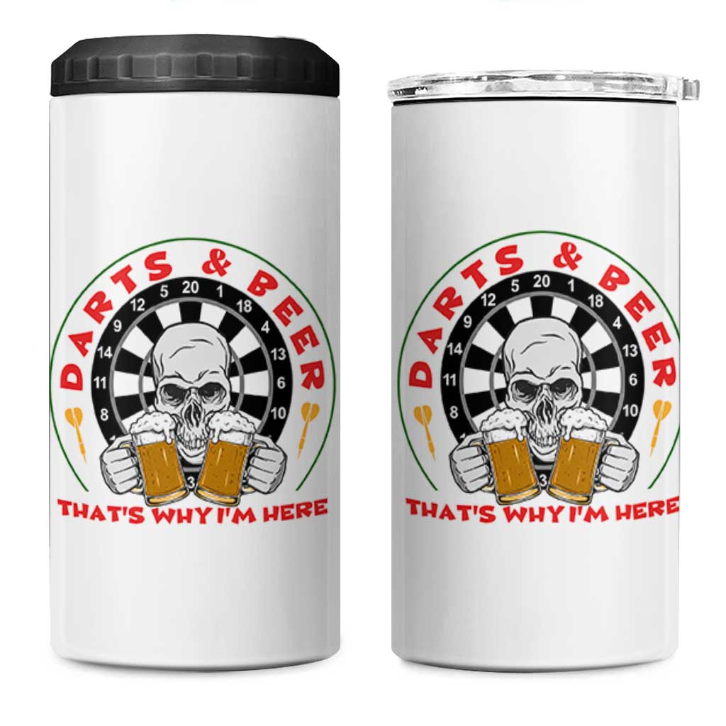 Funny Skeleton Darts Player Beer Lover 4 in 1 Can Cooler Tumbler That Is Why I Am Here - Wonder Print Shop