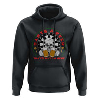 Funny Skeleton Darts Player Beer Lover Hoodie That Is Why I Am Here - Wonder Print Shop