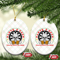 Funny Skeleton Darts Player Beer Lover Ceramic Ornament That Is Why I Am Here - Wonder Print Shop