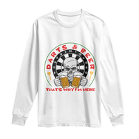 Funny Skeleton Darts Player Beer Lover Long Sleeve Shirt That Is Why I Am Here - Wonder Print Shop