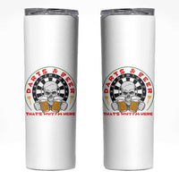 Funny Skeleton Darts Player Beer Lover Skinny Tumbler That Is Why I Am Here - Wonder Print Shop