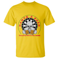 Funny Skeleton Darts Player Beer Lover T Shirt That Is Why I Am Here - Wonder Print Shop