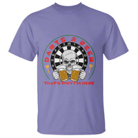 Funny Skeleton Darts Player Beer Lover T Shirt That Is Why I Am Here - Wonder Print Shop
