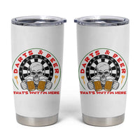 Funny Skeleton Darts Player Beer Lover Tumbler Cup That Is Why I Am Here - Wonder Print Shop