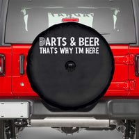 Funny Darts And Beer That Is Why I Am Here Spare Tire Cover Dartist Beer Lover - Wonder Print Shop