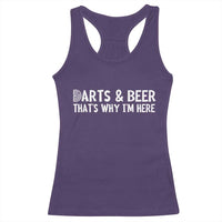 Funny Darts And Beer That Is Why I Am Here Racerback Tank Top Dartist Beer Lover - Wonder Print Shop