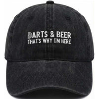 Funny Darts And Beer That Is Why I Am Here Washed Cotton Baseball Cap Dartist Beer Lover