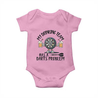 My Drinking Team Has A Darts Problem Baby Onesie Funny Darts Player Team - Wonder Print Shop