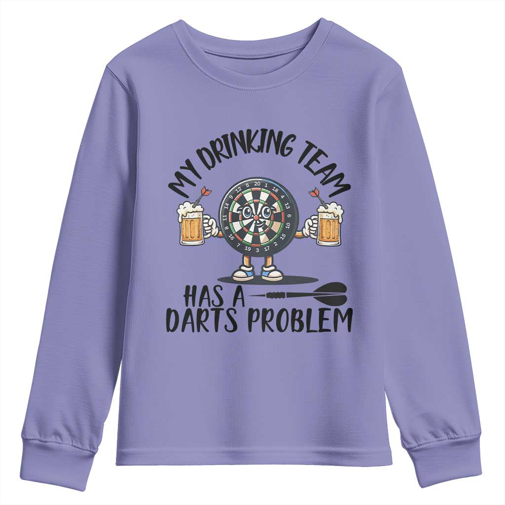 My Drinking Team Has A Darts Problem Youth Sweatshirt Funny Darts Player Team - Wonder Print Shop