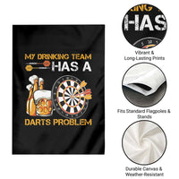Funny Beer Drinking Darts Problem Garden Flag Dart Player Team Gift - Wonder Print Shop