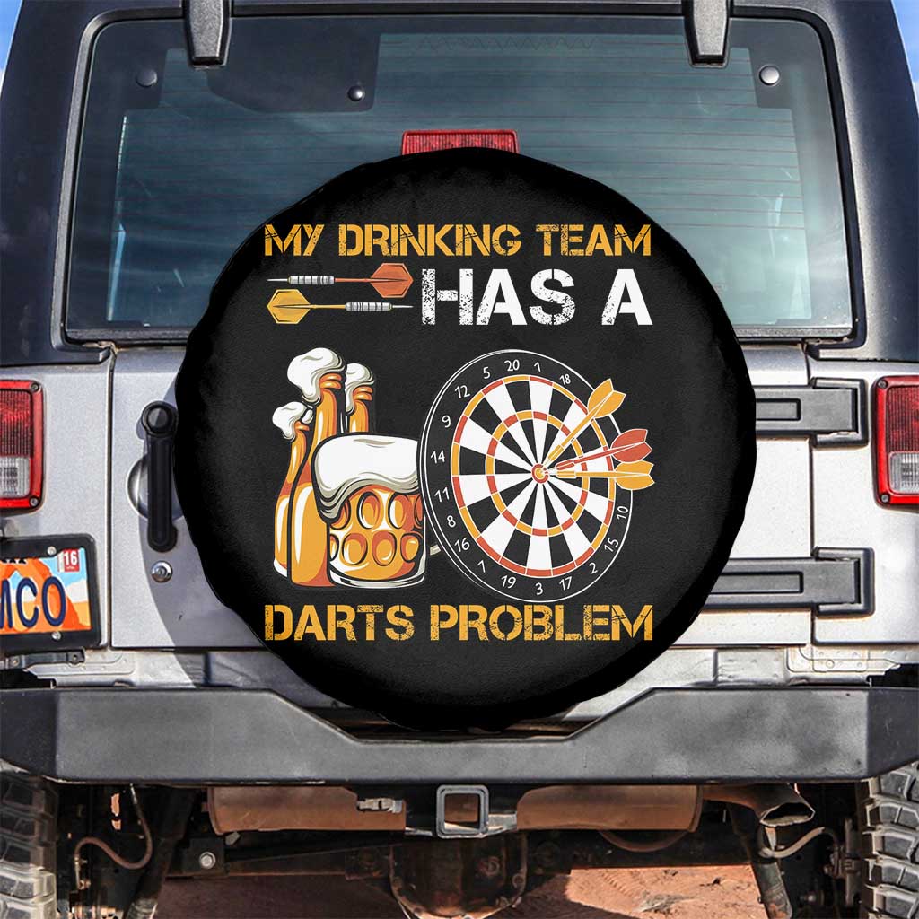 Funny Beer Drinking Darts Problem Spare Tire Cover Dart Player Team Gift - Wonder Print Shop