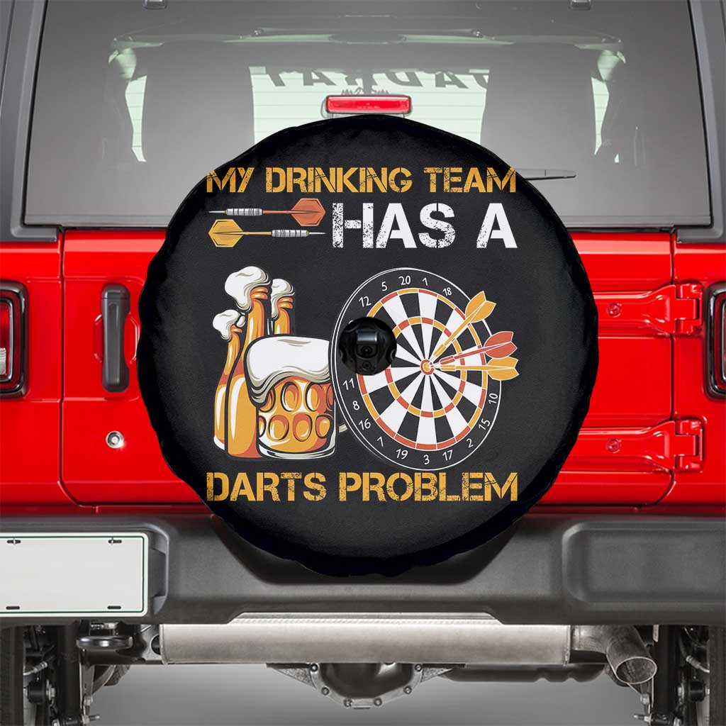 Funny Beer Drinking Darts Problem Spare Tire Cover Dart Player Team Gift - Wonder Print Shop