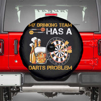 Funny Beer Drinking Darts Problem Spare Tire Cover Dart Player Team Gift - Wonder Print Shop