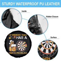 Funny Beer Drinking Darts Problem Spare Tire Cover Dart Player Team Gift - Wonder Print Shop