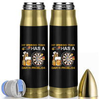 Funny Beer Drinking Darts Problem Bullet Tumbler Dart Player Team Gift - Wonder Print Shop