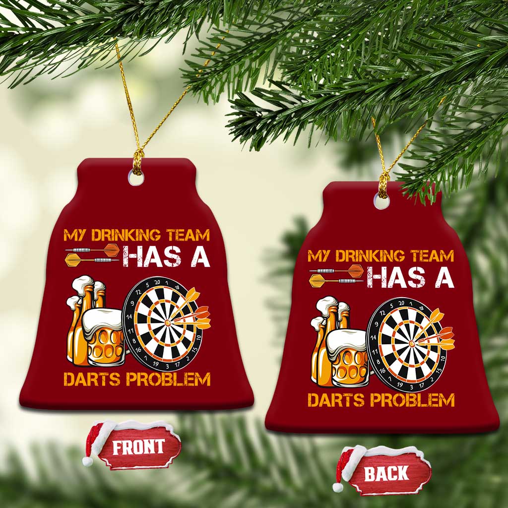 Funny Beer Drinking Darts Problem Ceramic Ornament Dart Player Team Gift - Wonder Print Shop