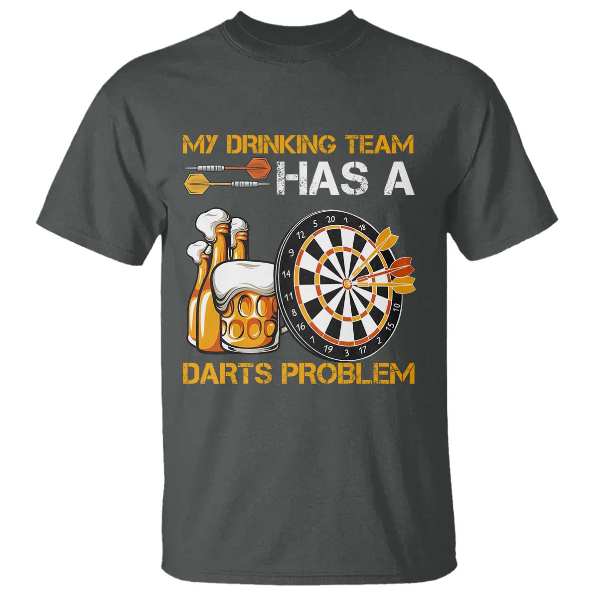 Funny Beer Drinking Darts Problem T Shirt Dart Player Team Gift - Wonder Print Shop