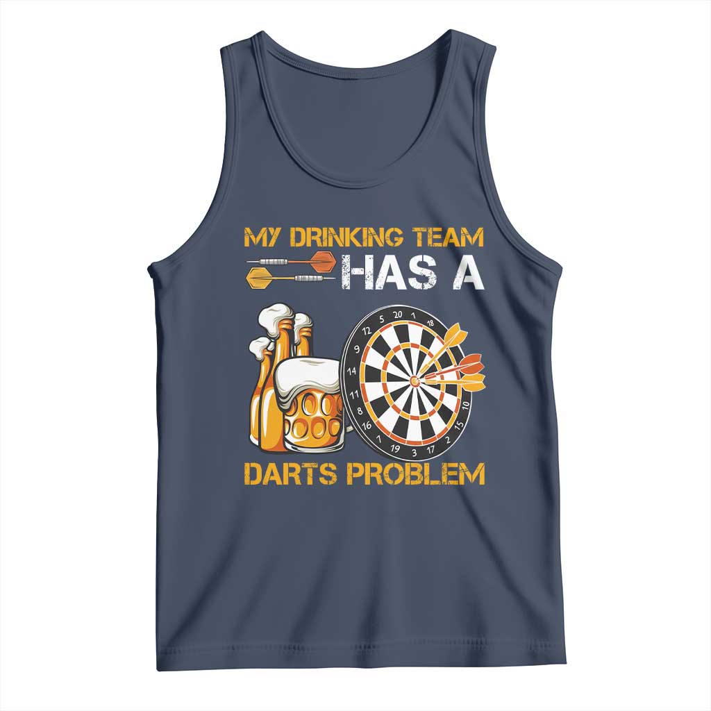 Funny Beer Drinking Darts Problem Tank Top Dart Player Team Gift - Wonder Print Shop