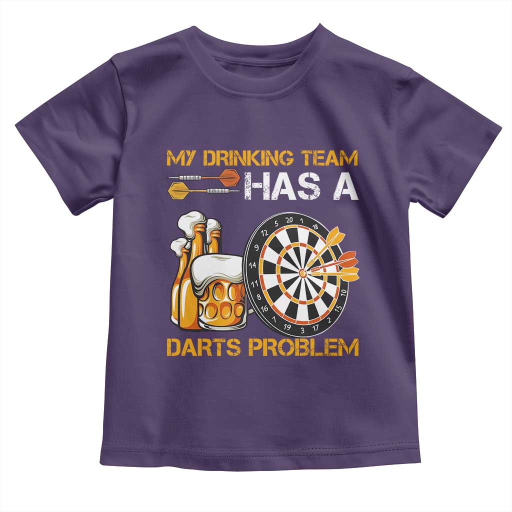 Funny Beer Drinking Darts Problem Toddler T Shirt Dart Player Team Gift - Wonder Print Shop