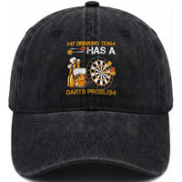 Funny Beer Drinking Darts Problem Washed Cotton Baseball Cap Dart Player Team Gift