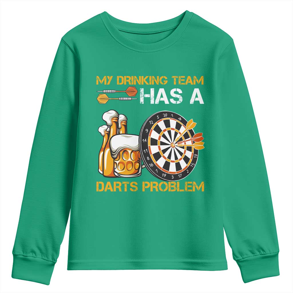 Funny Beer Drinking Darts Problem Youth Sweatshirt Dart Player Team Gift - Wonder Print Shop