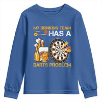 Funny Beer Drinking Darts Problem Youth Sweatshirt Dart Player Team Gift - Wonder Print Shop