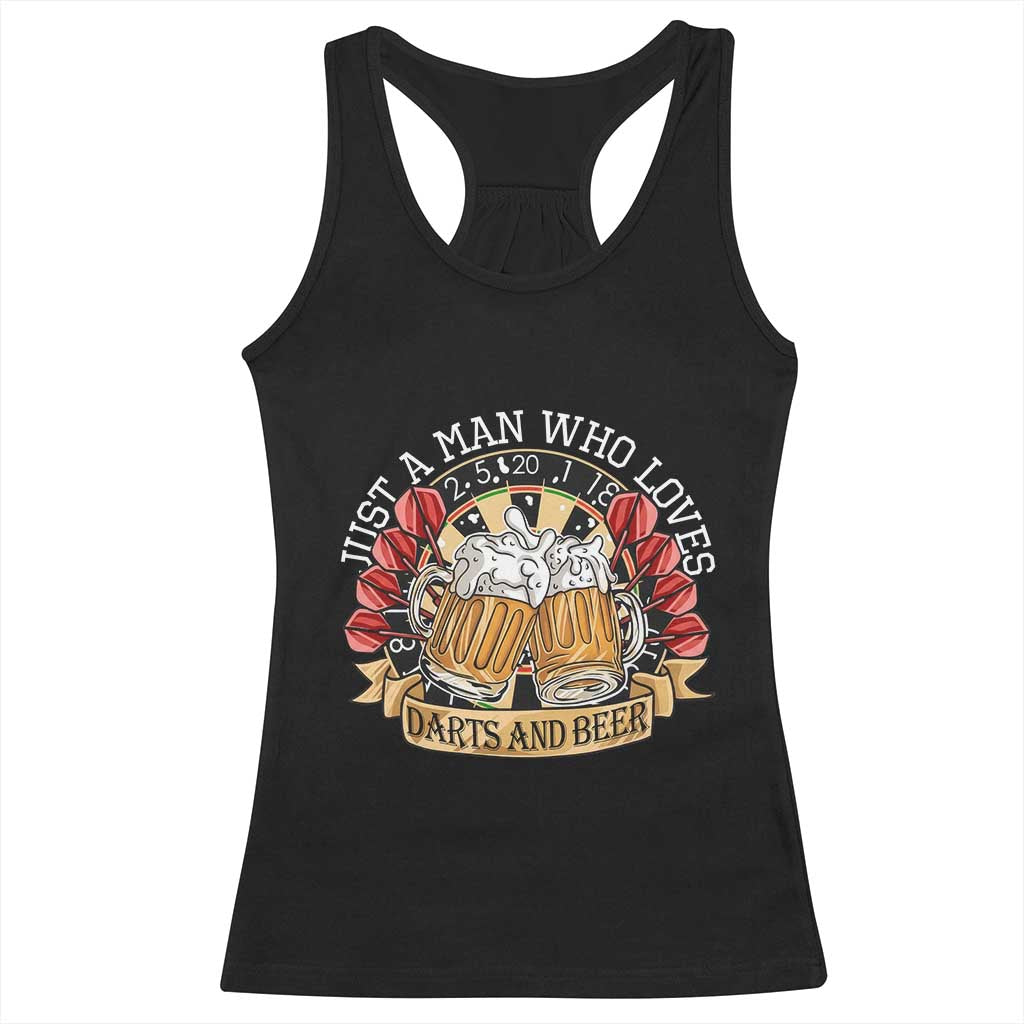 Just A Man Who Loves Darts And Beer Racerback Tank Top Funny Dart Player - Wonder Print Shop