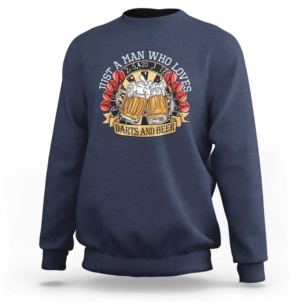 Just A Man Who Loves Darts And Beer Sweatshirt Funny Dart Player - Wonder Print Shop
