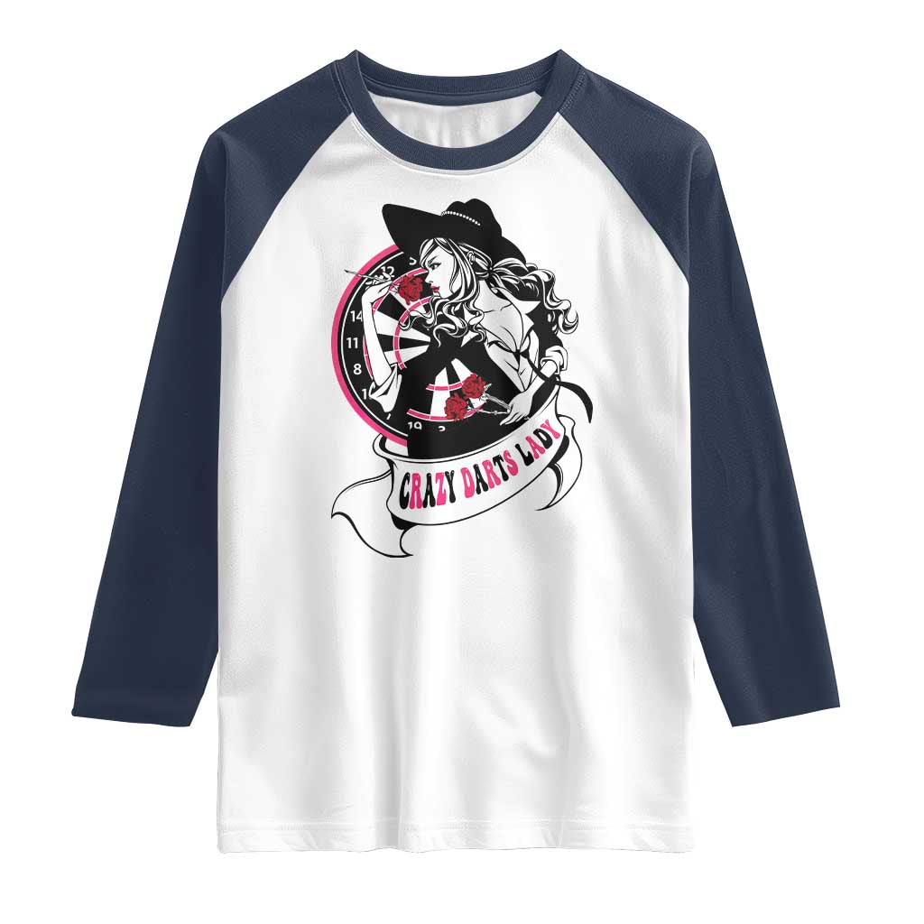 Funny Crazy Darts Lady Raglan Shirt Coolest Girls Play Darts - Wonder Print Shop