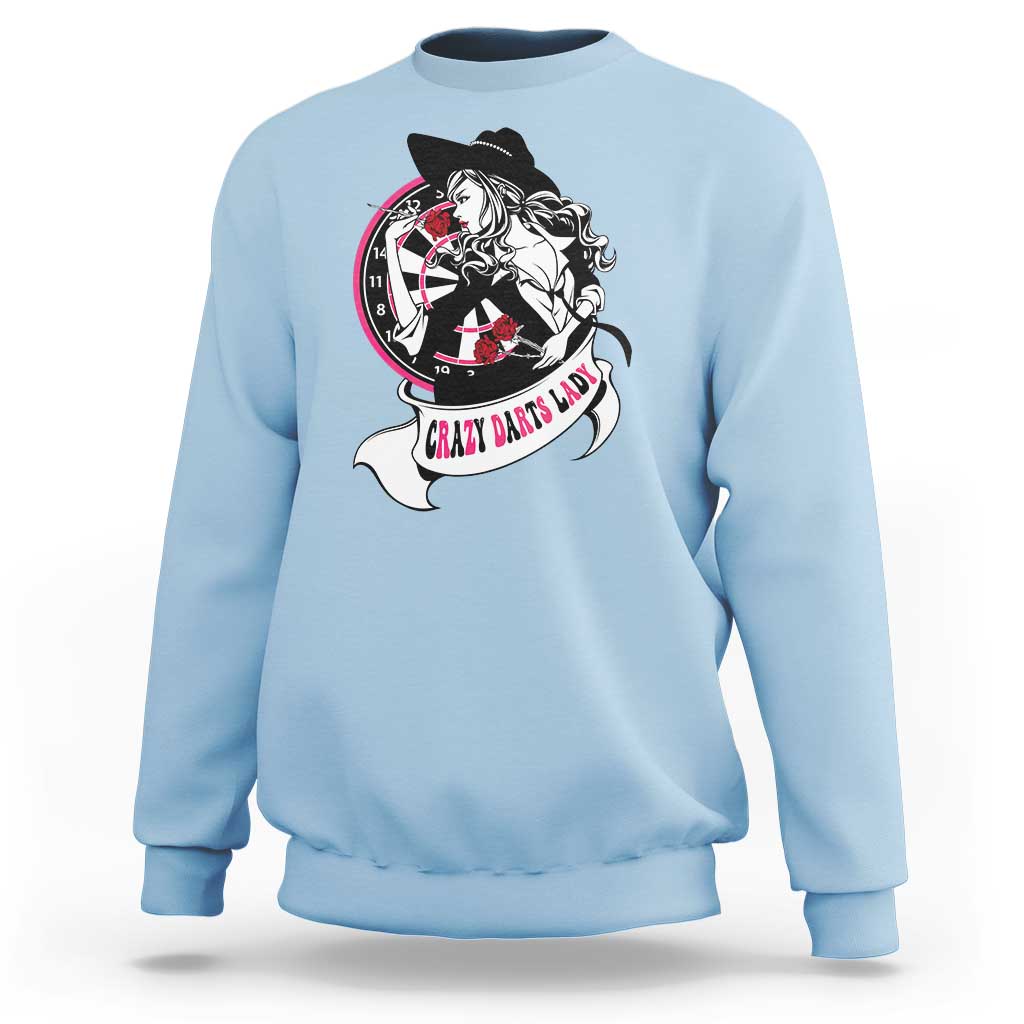 Funny Crazy Darts Lady Sweatshirt Coolest Girls Play Darts - Wonder Print Shop